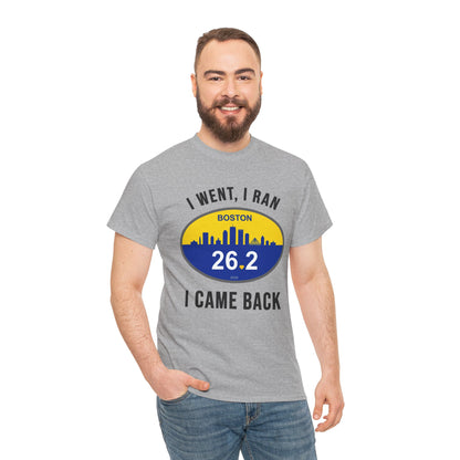 Boston Marathon 2026 Shirt - I Went I Ran I Came Back 26.2 T-Shirt - Funny Runner Finisher Gift
